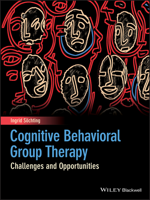 Title details for Cognitive Behavioral Group Therapy by Ingrid Sochting - Wait list